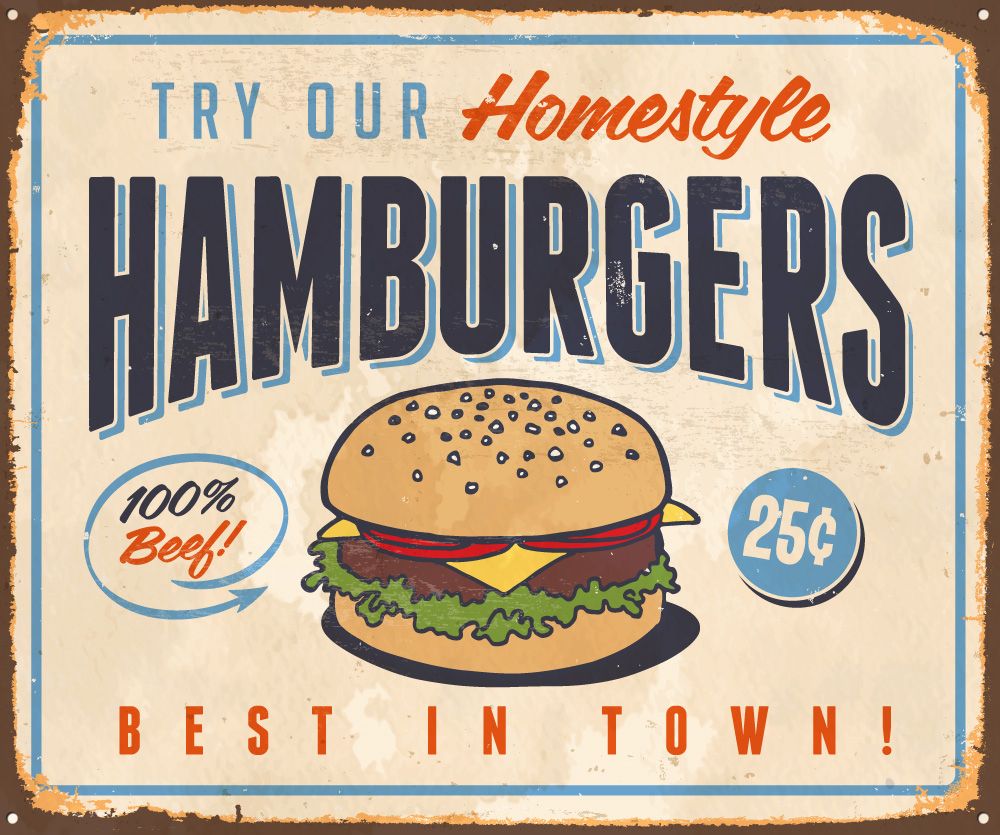 Vintage Metal Sign - Try Our Homestyle Hamburgers